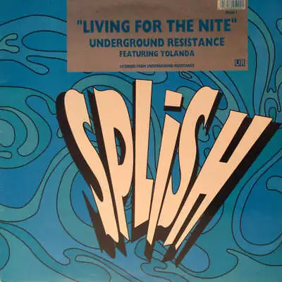 Underground Resistance Featuring Yolanda Reynolds - Living For The Nite (Vinyl) • £14