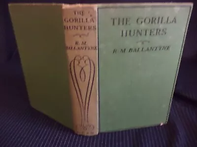 THE GORILLA HUNTERS Old Vintage Book R.M. BALLANTYNE Tales Wilds Of Africa • £12.99