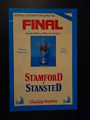 1984 Fa Vase Final Stamford V Stansted • £3.40