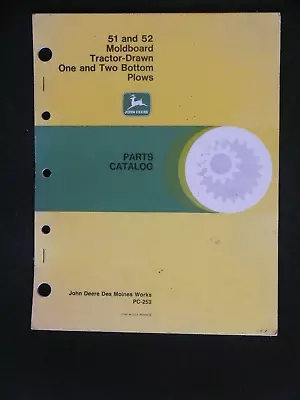 John Deere 51 & 52 1 & 2-Bottom Tractor Drawn Moldboard Plows Parts Catalog • $19.95