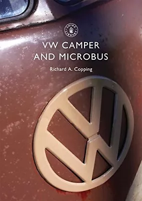 VW Camper And Microbus (Shire Library) By Copping Richard Paperback Book The • $7.02
