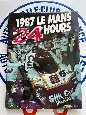 Le Mans Annual Yearbook 1987- Livre Annuel 24 Heures Du Mans 1987 • £39.99