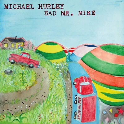 Michael Hurley Bad Mr Mike Vinyl LP Record 2016 Indie Country Folk Album OOP NEW • $29.99