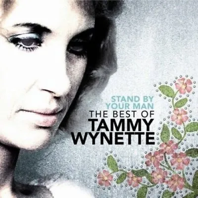 Tammy Wynette - Stand By Your Man - The Best Of [CD] • £5.43