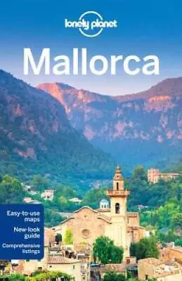 Lonely Planet Mallorca (Travel Guide) - Paperback By Lonely Planet - VERY GOOD • $5.08