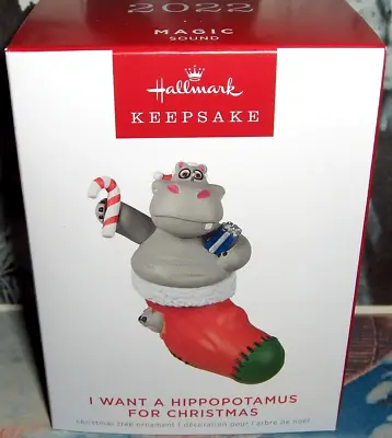 I Want A Hippopotamus For Christmas`2022`Push Button For Music-Hallmark Ornament • $14