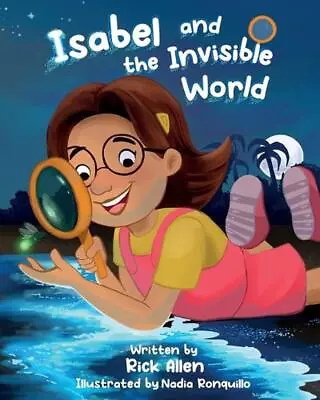 Isabel And The Invisible World By Rick Allen (English) Paperback Book • $15.40