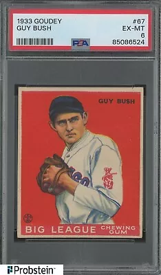1933 Goudey #67 Guy Bush Chicago Cubs PSA 6 EX-MT • $66