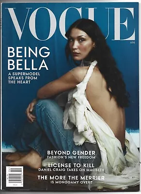 Vogue USA Magazine APRIL 2022 Bella Hadid Cover Is Monogamy Over Daniel Craig • $9