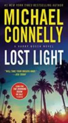 Lost Light [A Harry Bosch Novel 9] - Mass_market Connelly Michael • $5.60