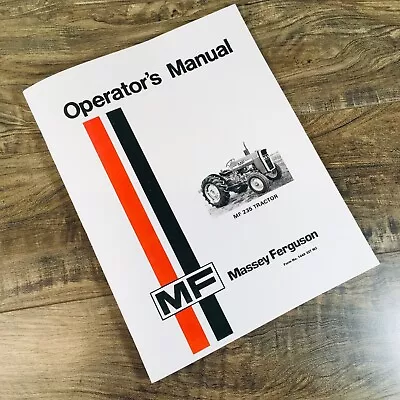 Massey Ferguson 235 Tractor Operators Manual Owners Book Maintenance Instruction • $16.97