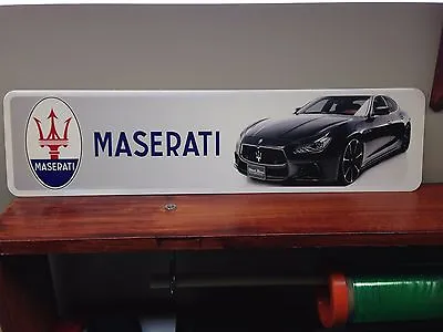 Maserati Aluminum Sign 6  X 24  • $27.95