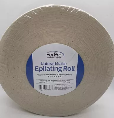 ForPro Natural Muslin Epilating Roll 2.5  X 100 Yds **NEW SEALED** • $28.95