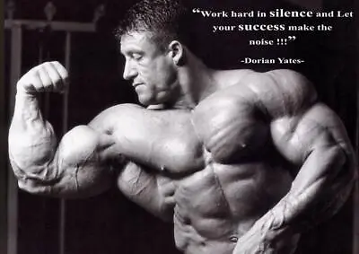 Dorian Yates Quote Wall Poster Muscle Bodybuilding Mr Olympia Sz: A4 A3 A2 A1 A0 • £2.79