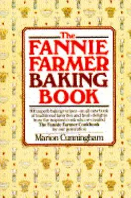The Fannie Farmer Baking Book By Cunningham Marion  Hardcover • $6.08