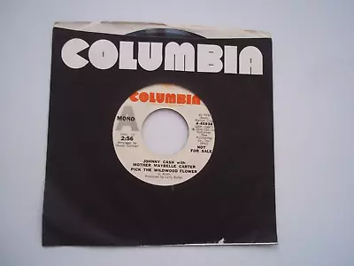 JOHNNY CASH MOTHER MAYBELLE CARTER - Pick Wildwood Flower 45 RPM 7  Record 1973 • $8.39