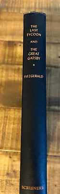 The Great Gatsby & The Last Tycoon By F. Scott Fitzgerald (1951) Scribner's • $20