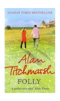 £4.09 • Buy Folly By Titchmarsh, Alan Paperback Book The Cheap Fast Free Post