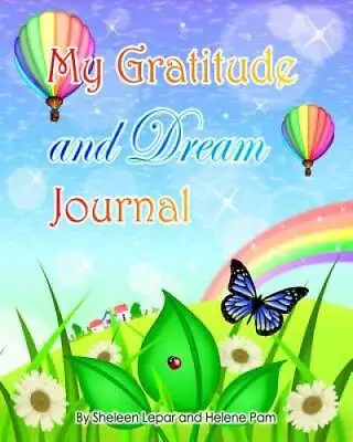 My Gratitude And Dream Journal: A Beautiful Journal With Magical Art And  - GOOD • $12.72