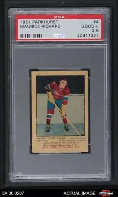 1951 Parkhurst #4 Maurice Richard Canadiens RC HOF PSA 2.5 - GD+ 2D 00 0702 • $5840