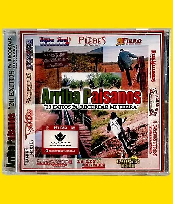 Ariba Paisanos 20 Exitos Pa Recordar Mi Tierra CD Los Tornados La Ley De Juarez • $14.95