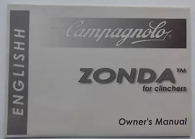 Campagnolo Zonda Owners Manual - 2005 - Exc • $20.08