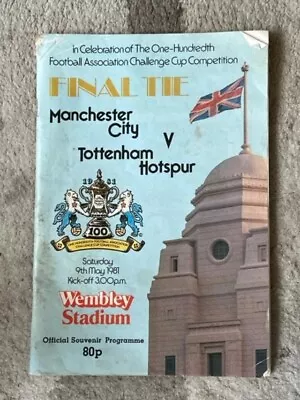 1981 FA Cup Final Football Programme Man City V Tottenham Hotspur At Wembley • £5.50