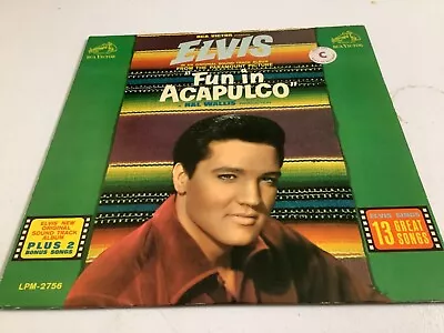 ELVIS PRESLEY - Fun In Acapulco (LPM-2756) High Grade First Pressing! • $19.99