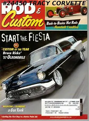 December 2007 Rod And Custom Bruce Ricks 1957 Oldsmobile 1926 Ford T Modified • $17