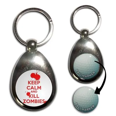 £3.99 • Buy Keep Calm And Kill Zombies - Chrome Golf Ball Marker Key Ring New