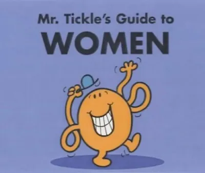 Mr. Tickle's Guide To Women Paperback Book The Cheap Fast Free Post • £4.99