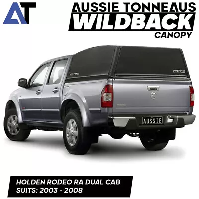 Wildback Canopy For Holden Rodeo RA Dual Cab (2003 - 2008) Not Canvas • $1099