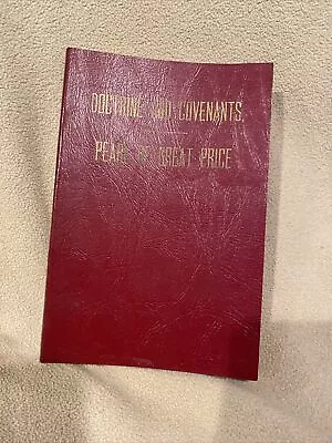 Vintage Doctrine And Covenants Pearl Of Great Price LDS Mormon Missionary 1973 • $14.95