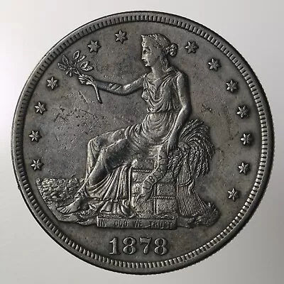 Raw 1878-S Trade $1 Uncertified Ungraded US Silver Dollar Coin • $385