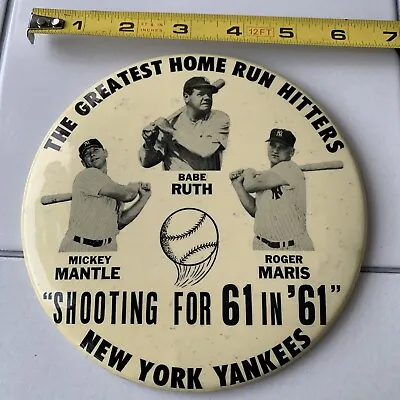 Scarce Vintage 1961 “Greatest Home Run Hitters” 6”Pin - Ruth Mantle & Maris • $2200