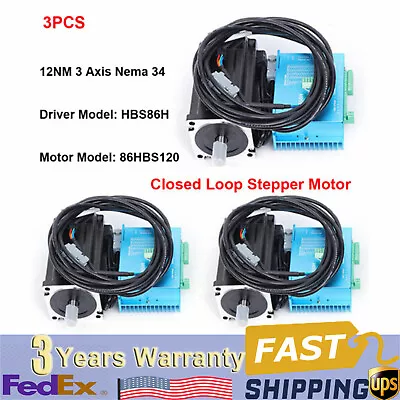 NEW 3 Axis Nema 34 12Nm Closed Loop Stepper Hybrid Servo Motor Driver Kit • $314.45