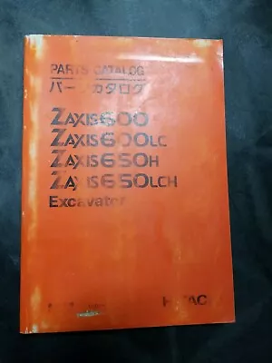 Hitachi Parts Catalog Zaxis 600 Zaxis 600LC Zaxis 650H Zaxis 650LCH Excavator • $22.53