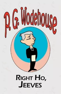 P G Wodehouse Right Ho Jeeves - From The Manor Wodehouse Collection (Paperback) • £7.99