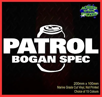 $6.90 • Buy PATROL 4x4 Stickers Accessories Ute Car MX Funny Aussie Decal BOGAN SPEC 200mm