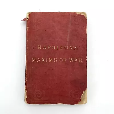 Napoleon’s Maxims Of War The Officers Manual 1861 James G Gregory Miniature Book • £80.43