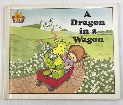 A Dragon In A Wagon 1988 Hardcover Book • $14.57