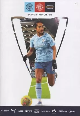 Manchester City V Manchester United Women Programme - Conti Cup - 24 Jan 2024 • £6.91