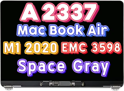 $209 • Buy A+++ Macbook Air 13  LCD Assembly A2337 M1 2020 Replacement EMC 3598 Space Gray