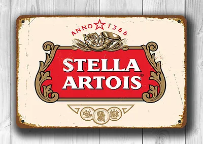 Stella Artois Beer Vintage Metal Sign Tin Retro Plaque Garage Bar Pub Man Cave • £4.99