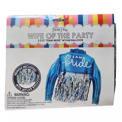 NIP Wife Of The Party Team Bride 2' Denim Jacket Fringe Tassels Mylar Balloon • $10