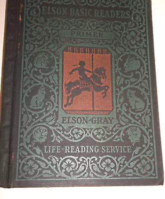 Elson-Gray  Dick And Jane Primer 1930  (#93) • $9.99