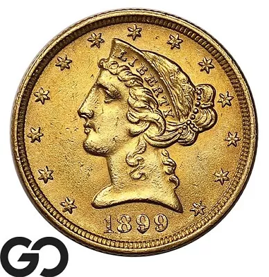 1899 Half Eagle $5 Gold Liberty Mint Luster ** Free Shipping! • $239.50