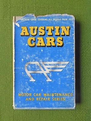 Austin Cars Repair Maintenance Guide Book 1954 Cars From 1932 • £8.99