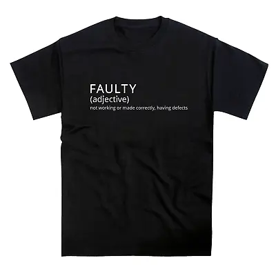 Faulty Funny Defect Slogan T-Shirt • £12.95
