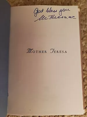 Saint Mother Teresa Hand Signed Autographed Hardcover Book In My Own Words • $3550